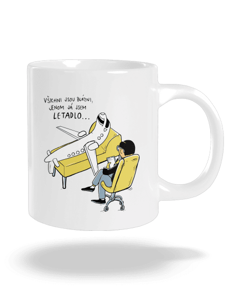 Všichni jsou blázni velký hrnek White