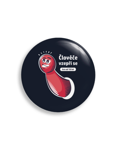Člověče vzepři se placka uni