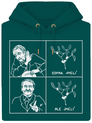 Cimrman: Copak jmelí unisex mikina premium Emerald Green