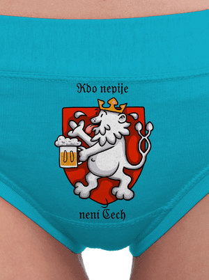 Kdo nepije, není Čech dámské kalhotky Turquoise