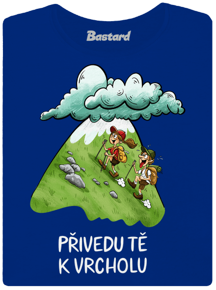Přivedu tě k vrcholu dámské tričko Royal Blue Mal