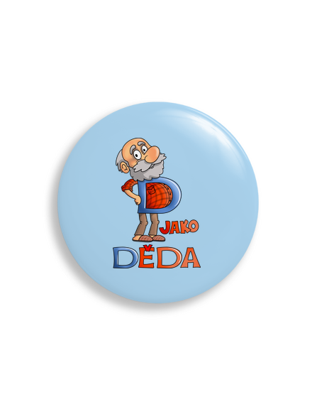 D jako děda placka uni
