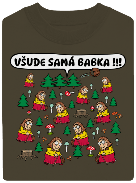 Všude samá babka unisex mikina bez kapuce Urban Khaki