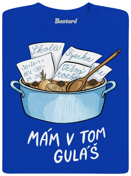 Mám v tom guláš pánské dlouhý rukáv Royal Blue