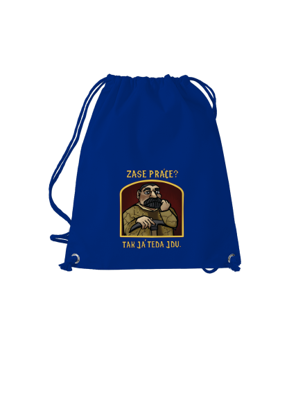 Zase práce? vak Royal Blue Mal