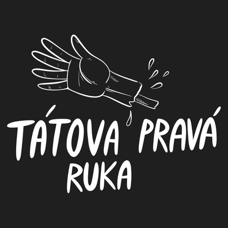 Tátova pravá ruka