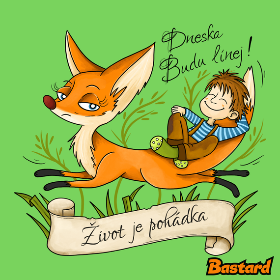 Budu línej – Život není pohádka