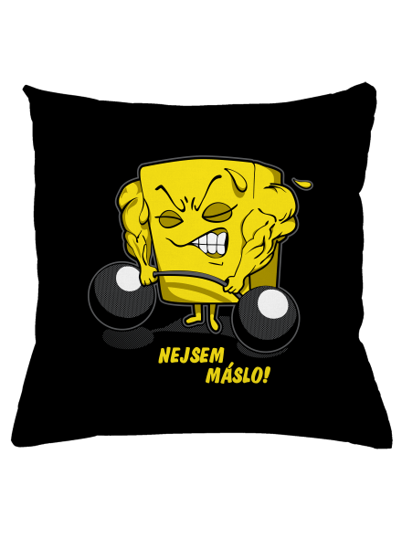 Nejsem máslo polštář Black