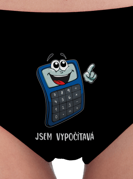 Jsem vypočítavá dámské kalhotky Black