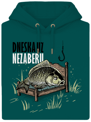 Dneska už nezaberu unisex mikina premium Emerald Green