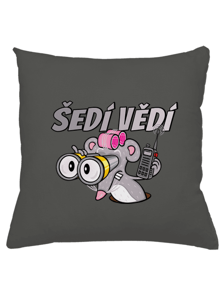 Šedí vědí - myš polštář Gray Pol