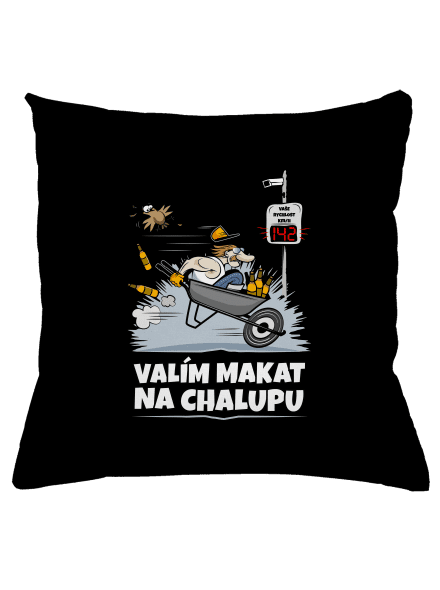 Valím na chalupu polštář Black