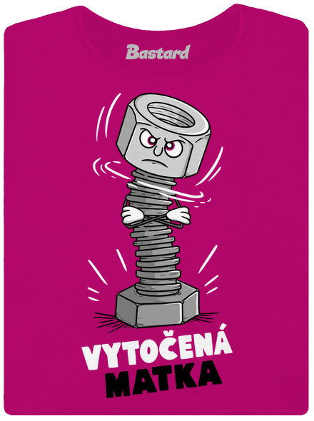 Vytočená matka dámské tričko Fuchsia Red