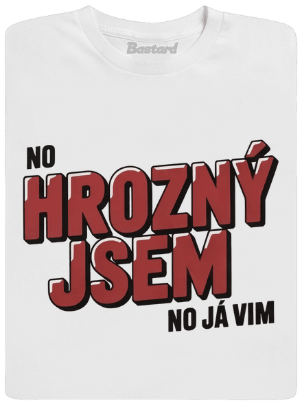 Hrozný jsem pánské tričko White