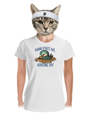 Ranní ptáče spí dámské sportovní tričko White