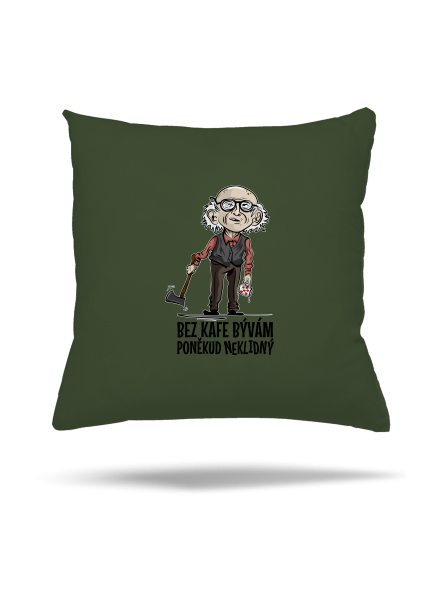 Neklidný bez kafe polštář Olive Green