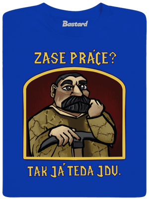 Zase práce? pánské dlouhý rukáv Royal Blue