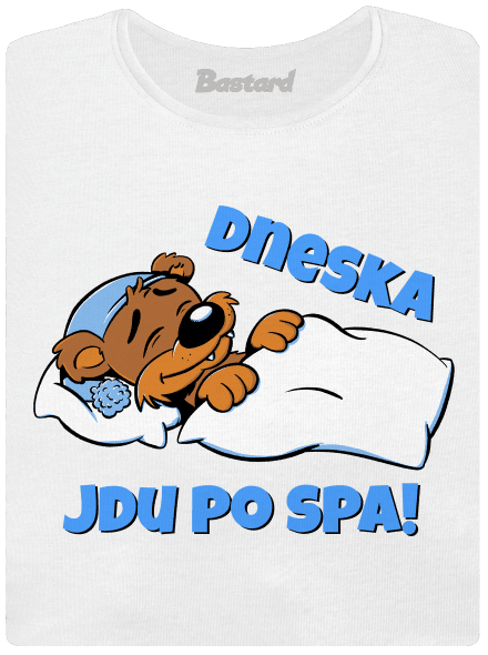 Dneska jdu po spa dámské tričko s lemem White