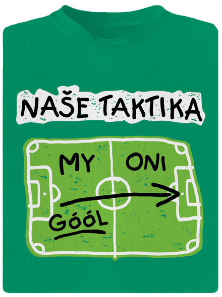 Naše fotbalová taktika pánské sportovní tričko Kelly Green Mal
