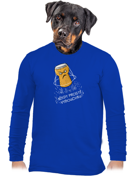 Někdy vybouchnu pánské dlouhý rukáv Royal Blue