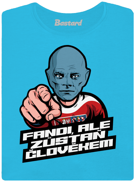 Fandi, ale zůstaň Fantomasem dámské tričko Blue Atol