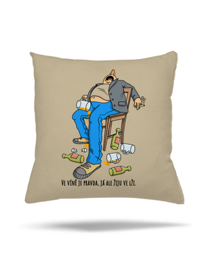 Žiju ve lži polštář Beige