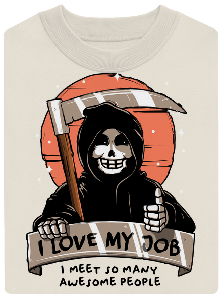 I love my job unisex mikina bez kapuce Off White