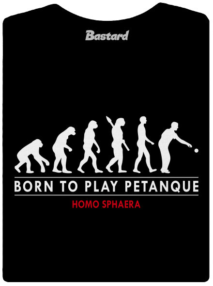 Born to play petanque dámské tričko Black