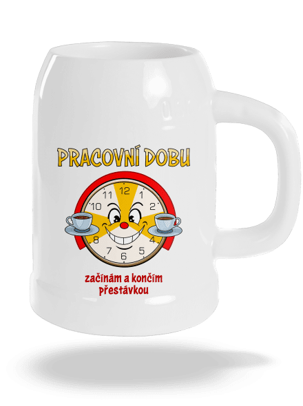 Pracovní doba půllitr White