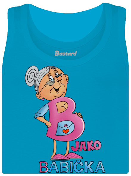 B jako babička dámské tílko klasické Blue Atol