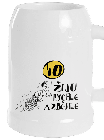 Žiju rychle a zběsile půllitr White