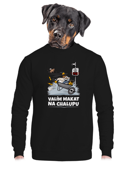 Valím na chalupu unisex mikina bez kapuce Black