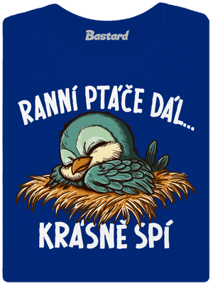 Ranní ptáče spí dámské tričko s lemem Royal Blue Mal
