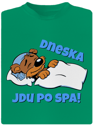 Dneska jdu po spa dětské sportovní tričko Kelly Green Mal