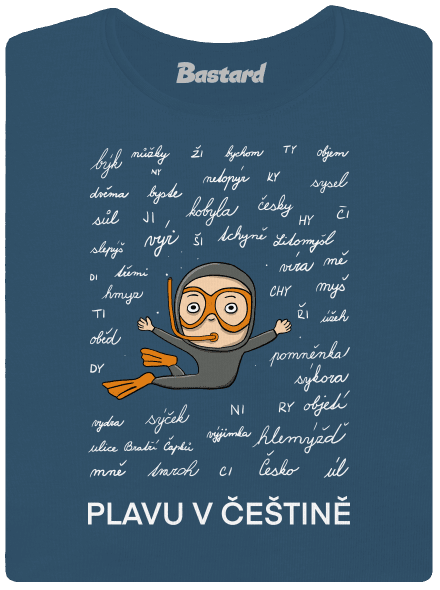 Plavu v češtině dámské tričko premium Petrol Blue