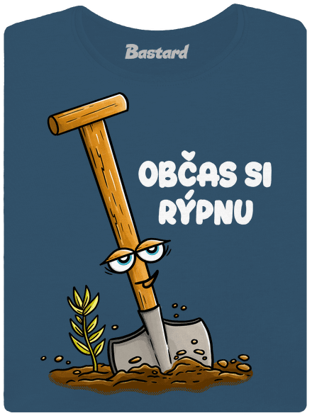 Občas si rýpnu dámské tričko premium Petrol Blue