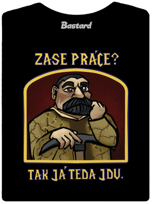 Zase práce? dámské tričko Black