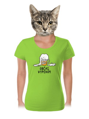 Občas vypěním dámské tričko Apple Green