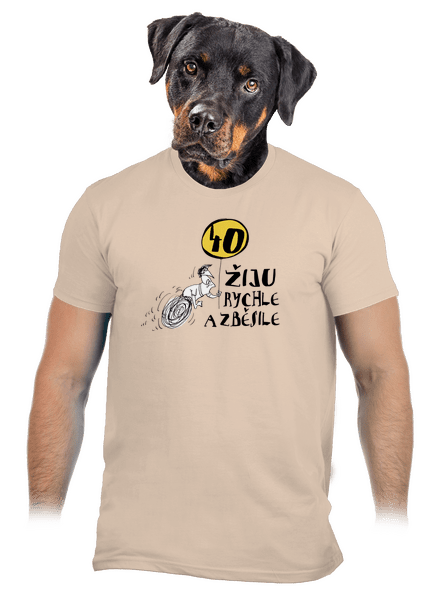 Žiju rychle a zběsile pánské tričko Sand