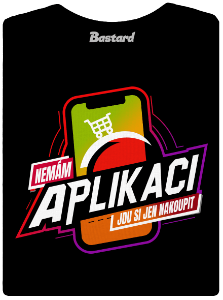 Nemám aplikaci dámské tričko s lemem Black