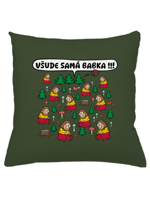 Všude samá babka polštář Olive Green