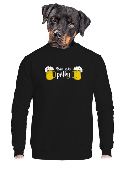 Mám raději pětky unisex mikina bez kapuce Black