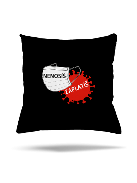 Nenosíš zaplatíš polštář Black