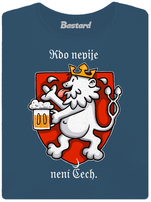 Kdo nepije, není Čech dámské tričko premium Petrol Blue