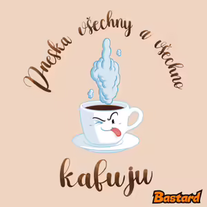 Všechno kafuju