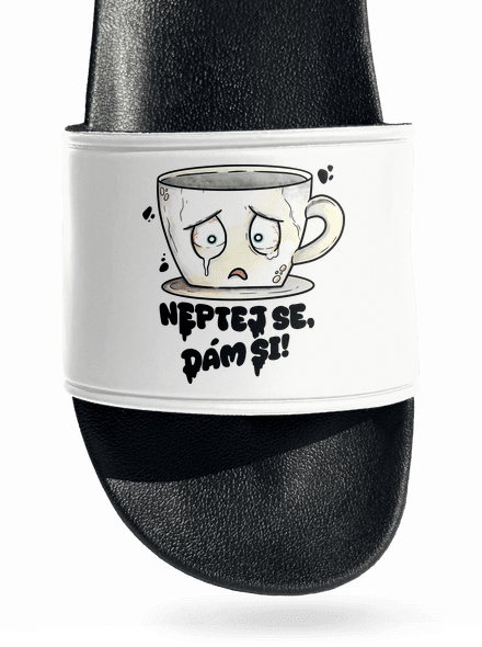 Neptej se, dám si pantofle White