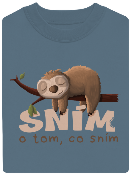 Sním o tom, co sním unisex mikina bez kapuce Nordic Blue