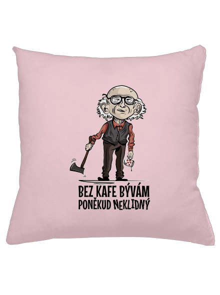 Neklidný bez kafe polštář Light Pink