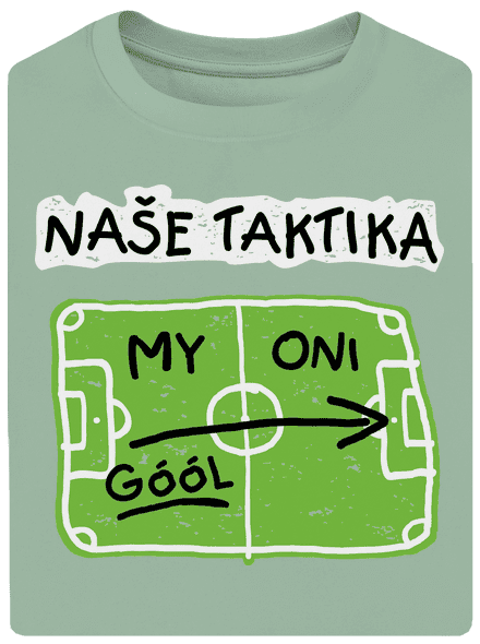 Naše fotbalová taktika unisex tričko oversized Sage