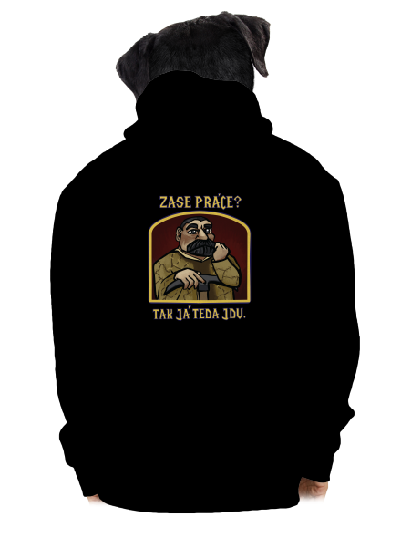 Zase práce? pánská mikina na zip Black